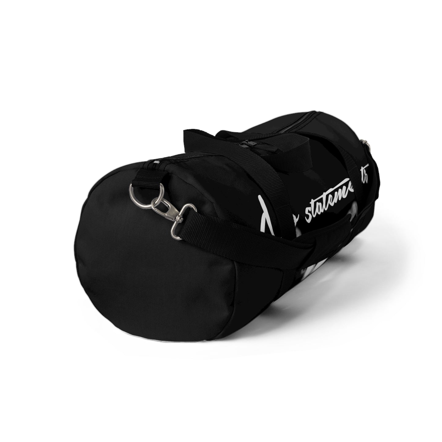 No5tatements Duffel Bag