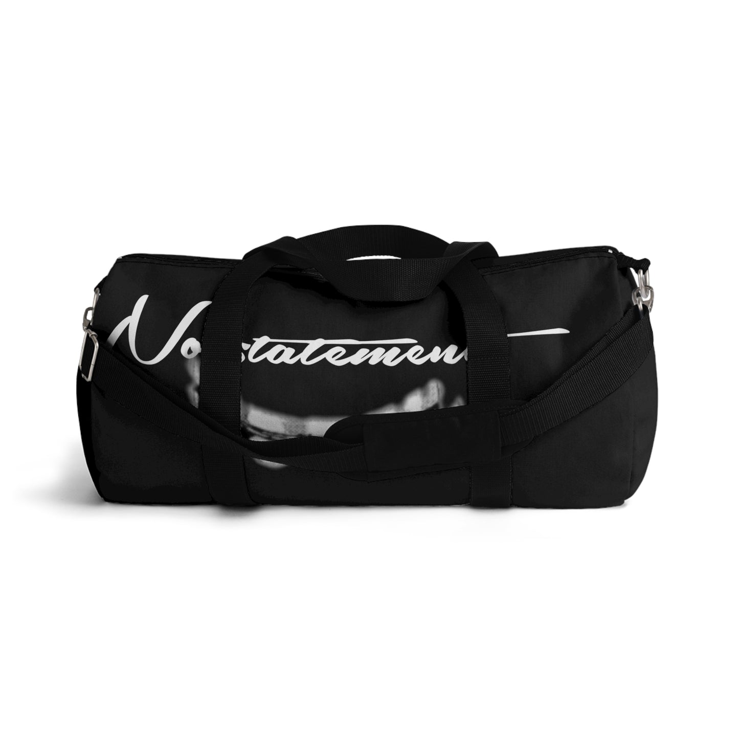 No5tatements Duffel Bag